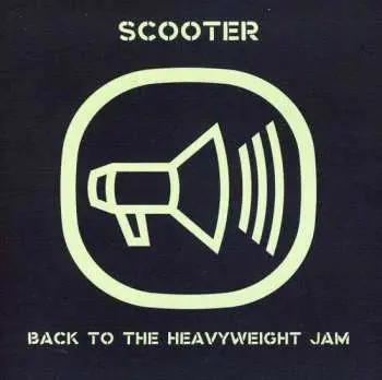CD Scooter: Back To The Heavyweight Jam (re-release)