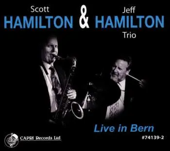 CD Scott Hamilton: Live In Bern