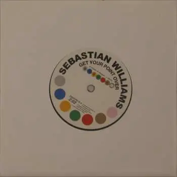 SP Sebastian Williams: Get Your Point Over / I Don't Care What Mama Said (Baby I Need You)