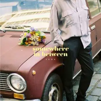 LP Seda: Somewhere In Between LTD