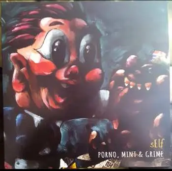 2LP Self: Porno, Mint & Grime