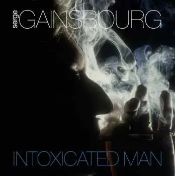 3LP/SP/Box Set Serge Gainsbourg: Intoxicated Man LTD | DLX