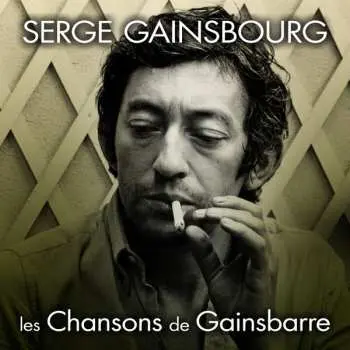 CD Serge Gainsbourg: Les Chansons de Gainsbarre