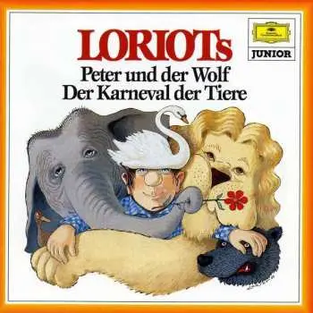 CD Sergei Prokofiev: Loriots Peter Und Der Wolf / Der Karneval Der Tiere