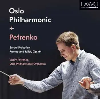 2CD Sergei Prokofiev: Romeo And Juliet, Op. 64