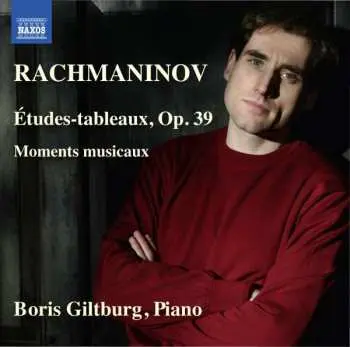 CD Sergei Vasilyevich Rachmaninoff: Rachmaninov: Études-Tableaux, Op. 39, Moments Musicaux