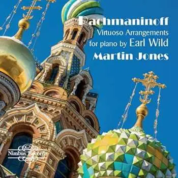 CD Sergei Vasilyevich Rachmaninoff: Virtuoso Arrangements For Piano