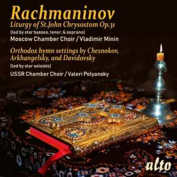 CD Sergei Vasilyevich Rachmaninoff: Liturgy Of St. John Etc.