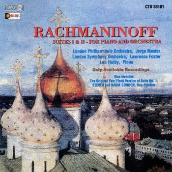 CD Sergej Rachmaninoff: Suiten Nr.1 Op. 5 & Nr.2 Op.17 Für Klavier & Orchester (arrangements Der Suiten Für 2 Klaviere)