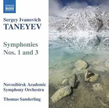 CD Sergey Ivanovich Taneyev: Symphonies Nos. 1 And 3