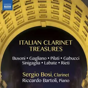 CD Sergio Bosi: Italian Clarinet Treasures