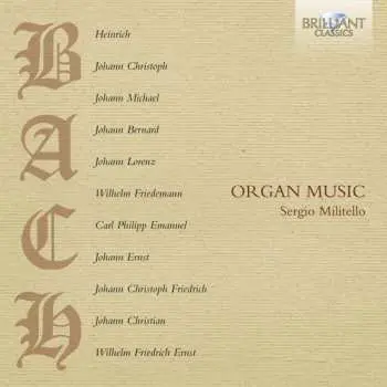 CD Sergio Militello: Bach Family - Organ Music
