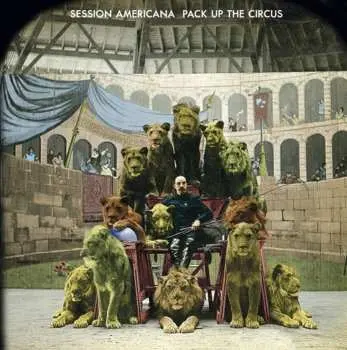 CD Session Americana: Pack Up The Circus