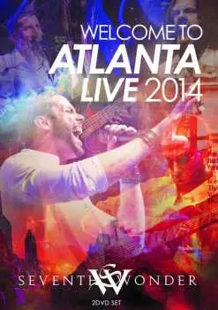 2DVD Seventh Wonder: Welcome To Atlanta Live 2014