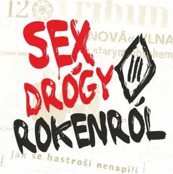 LP Tři Sestry: Sex Drógy Rokenról