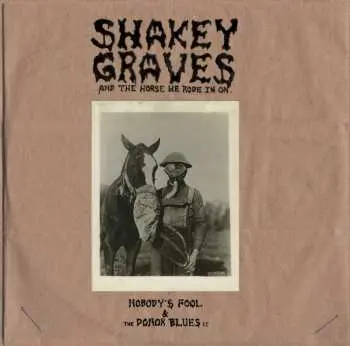 2LP Shakey Graves: And The Horse He Rode In On LTD | CLR
