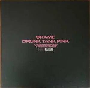 2LP Shame: Drunk Tank Pink CLR | DLX | LTD