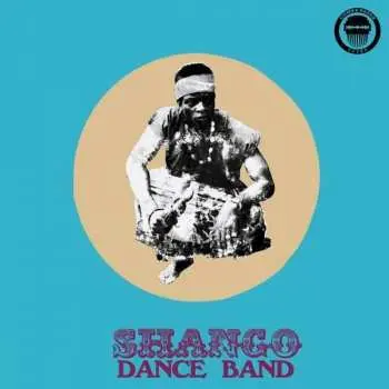 CD Shango Dance Band: Shango Dance Band