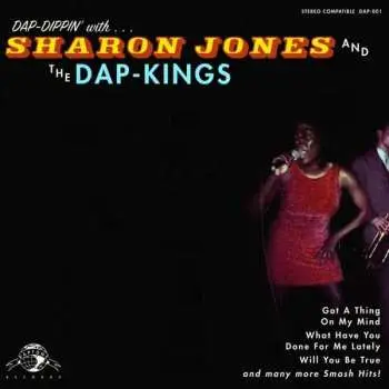 LP Sharon Jones & The Dap-Kings: Dap-Dippin' With...