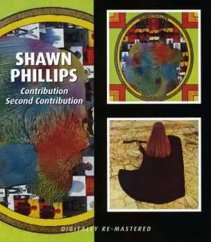 CD Shawn Phillips: Contribution / Second Contribution