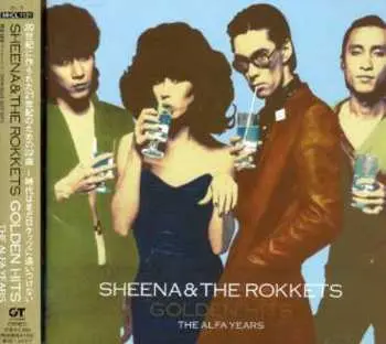 CD Sheena & The Rokkets: Golden Hits - The Alfa Years