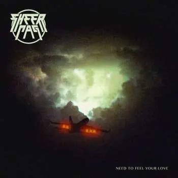 CD Sheer Mag: Need To Feel Your Love