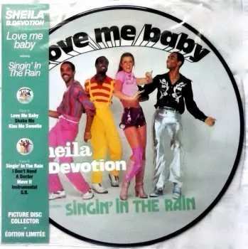 LP Sheila & B. Devotion: Love Me Baby Including Singin' In The Rain LTD | PIC