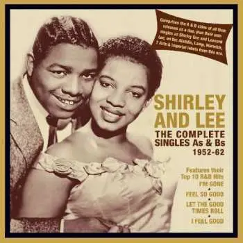 2CD Shirley & Lee: The Complete Singles As & Bs 1952 - 1962