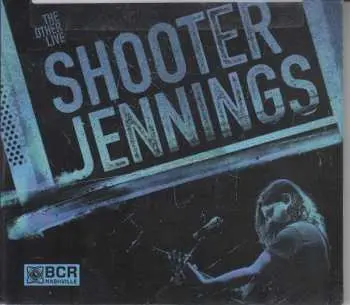 CD Shooter Jennings: The Other Live