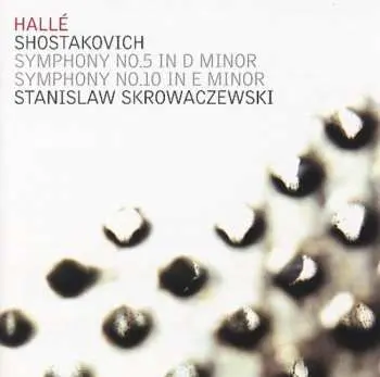 2CD Dmitri Shostakovich: Symphony No. 5 In D Minor; Symphony No. 10 In E Minor