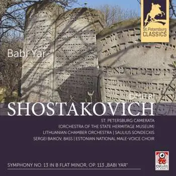 CD Shostakovich / Sondeckis,saulius: Shostakovich: Sym 13 In B Flat Minor Op 113