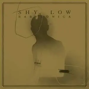 LP Shy, Low: Babylonica LTD | CLR
