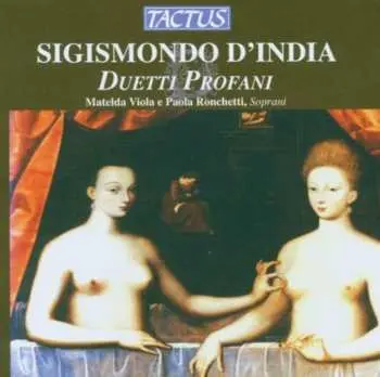 CD Sigismondo D'India: Duetti Profani