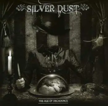 CD Silver Dust: The Age Of Decadence