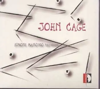CD Simone Mancuso: John Cage: Works For Percussion