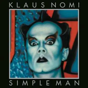 LP Klaus Nomi: Simple Man
