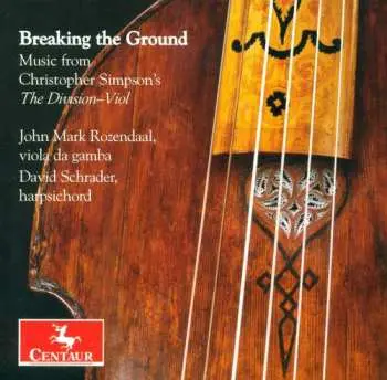 CD Simpson,christopher / Sumarte / Younge / Schrader: Breaking The Ground: Music From Christopher