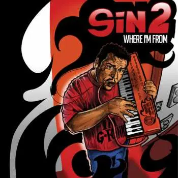 LP Sin2: Where I'm From LTD