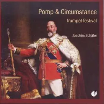 CD Sir Edward Elgar: Joachim Schäfer - Pomp & Circumstance