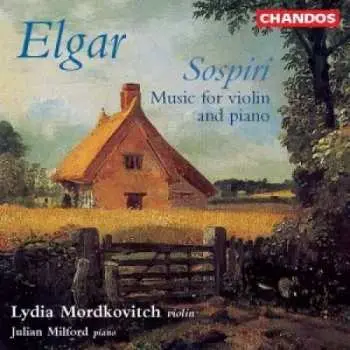 CD Sir Edward Elgar: Sospiri Music For Violin And Piano