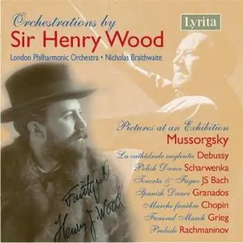CD Sir Henry Wood: Orchestrations By Sir Henry Wood