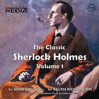 2CD John Gielgud: The Classic Sherlock Holmes, Volume 1