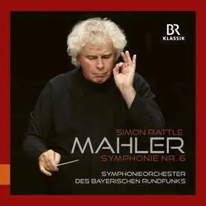 CD Sir Simon Rattle: Gustav Mahler: Symphony No. 6