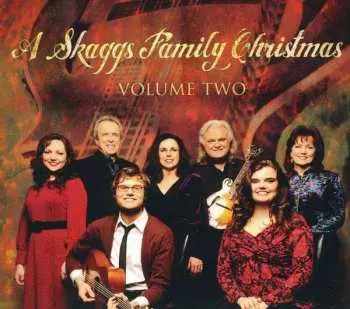 CD/DVD Skaggs Family: A Skaggs Family Christmas (Volume Two)