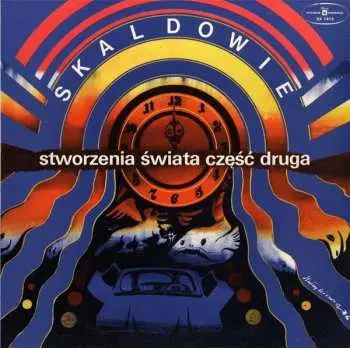 CD Skaldowie: Stworzenia Świata Część Druga LTD