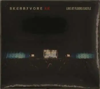 CD Skerryvore: Skerryvore Xx: Live At Floors Castle
