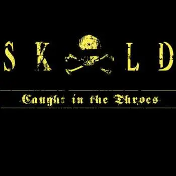 2LP Skold: Caught In The Throes