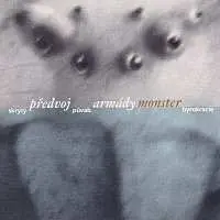 CD Skrytý Půvab Byrokracie: Předvoj Armády Monster