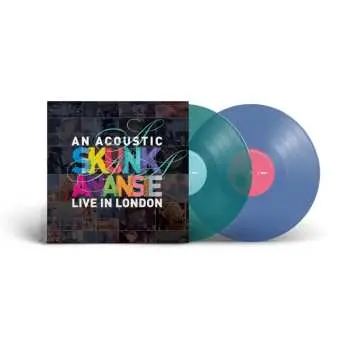 Skunk Anansie: An Acoustic Skunk Anansie - Live In London
