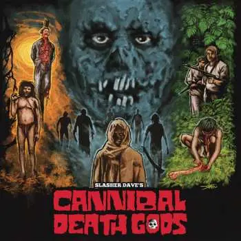 2LP Slasher Dave: Cannibal Death Gods